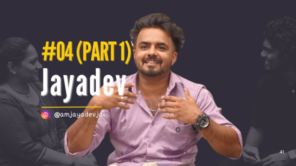 Jayadev | Street Videographer | Nightout Talkies Podcast S01 E04