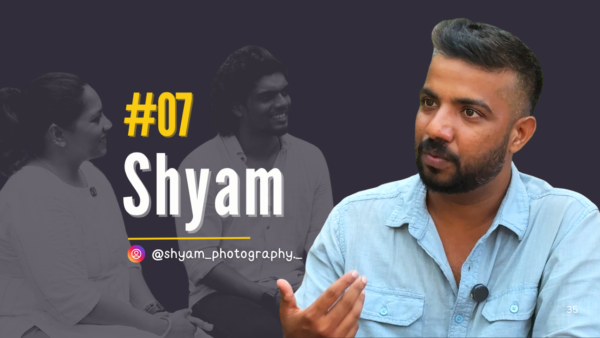 Shyam | Photographer | Nightout Talkies Podcast S01 E07
